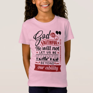 God Is Faithful – 1 Corinthians 10:13 Bible Verse T-Shirt