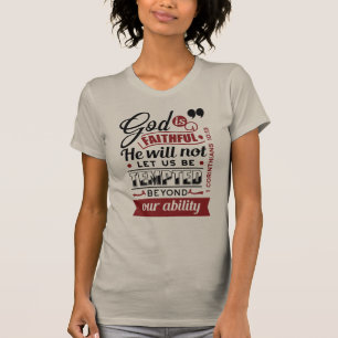 God Is Faithful – 1 Corinthians 10:13 Bible Verse T-Shirt