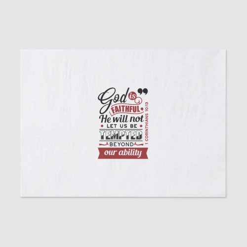 God Is Faithful – 1 Corinthians 10:13 Bible Verse Tissue Paper