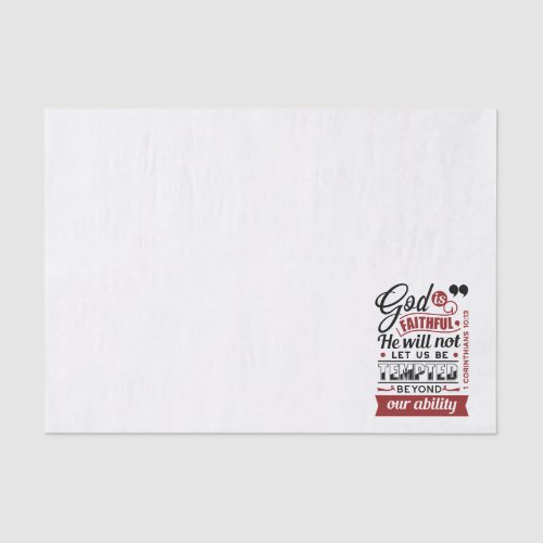 God Is Faithful – 1 Corinthians 10:13 Bible Verse Tissue Paper