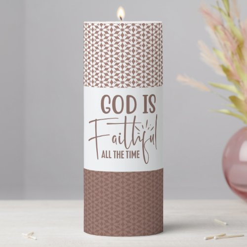 God Is Faithful All The Time Brown Candle