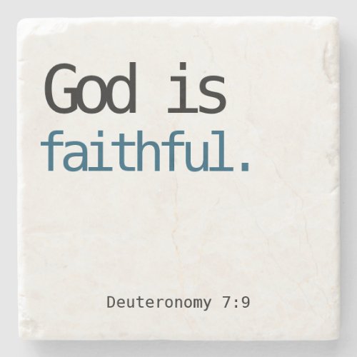 God is Faithful Stone Coaster