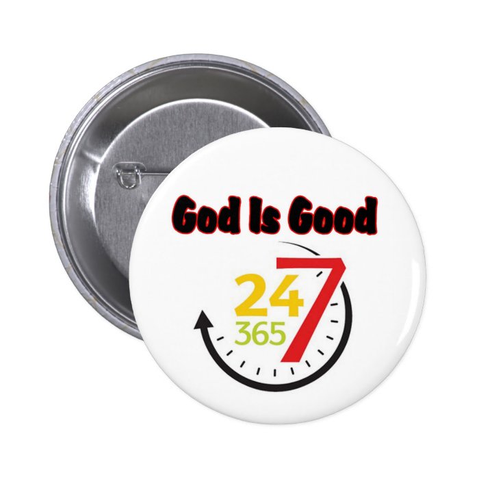 God Is Good 247 button