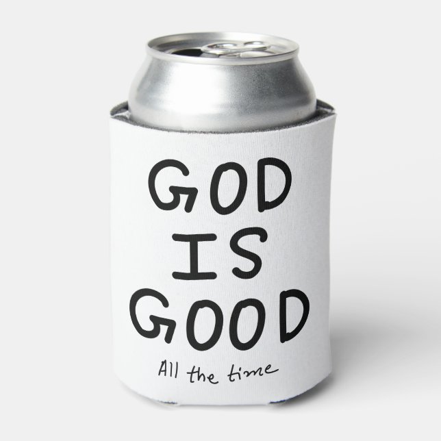 God is good all the time can cooler (Can Front)