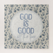 God Is Good All the Time Christian Quote