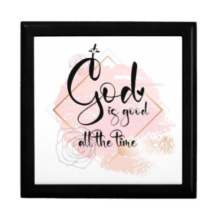 God is good all the time gift box