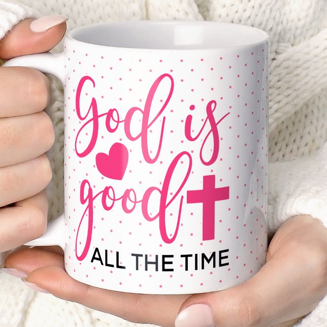 God Is Good All The Time Polka Dot Christian Coffee Mug (Creator Uploaded)
