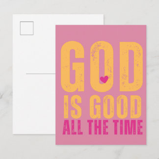 God is good all the time  postcard
