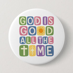 God is good All the time Retro faith Button