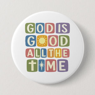 God is good All the time Retro faith Button
