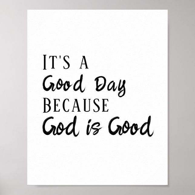 God is Good Bible Quote Inspiration Poster (Front)