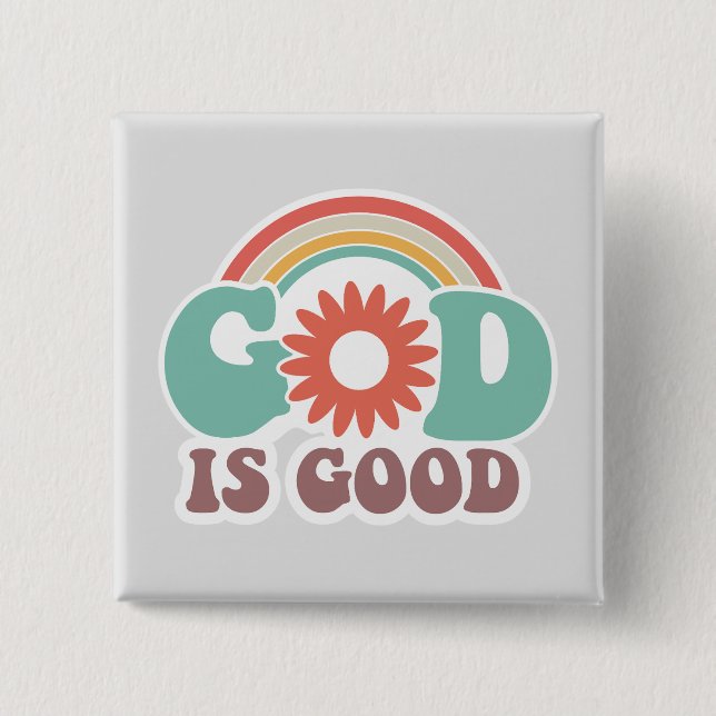 God is Good Button (Front)