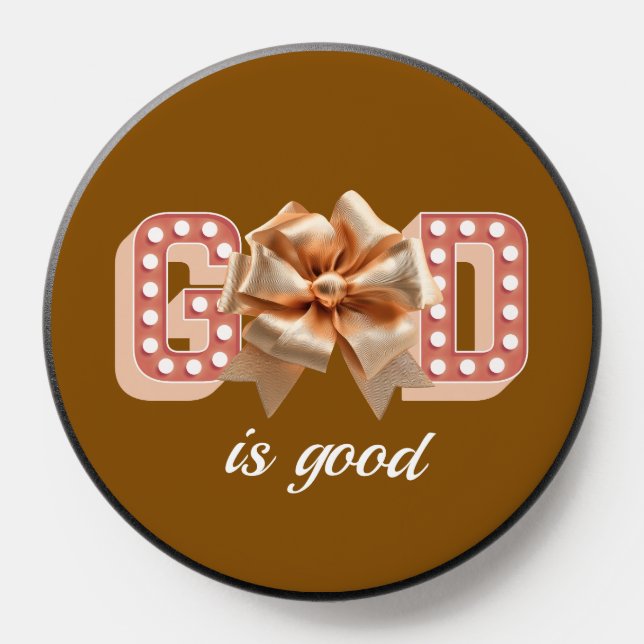 God Is Good Christian Faith Quote PopSocket (Popsocket)