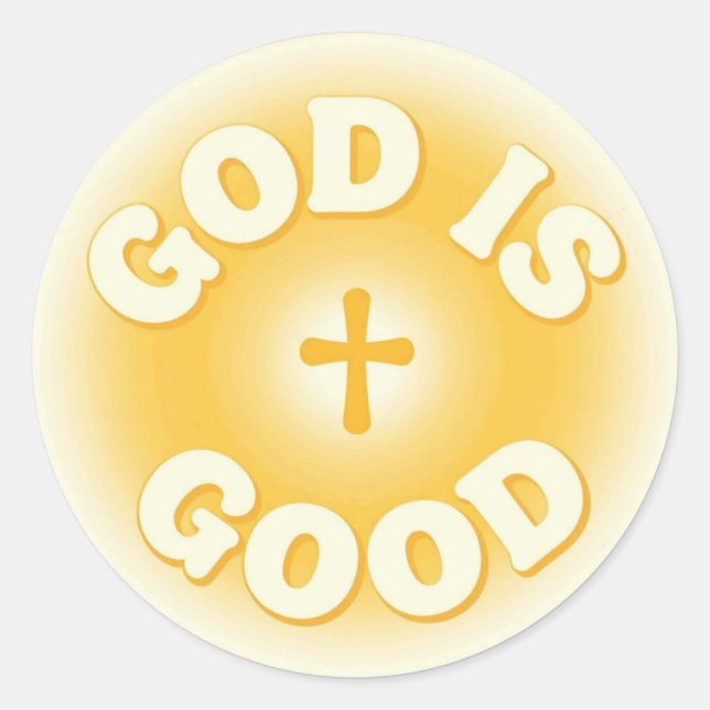 God is Good Classic Round Sticker (Front)