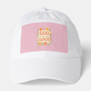 God Is Good Floral Christian Faith Quote Hat