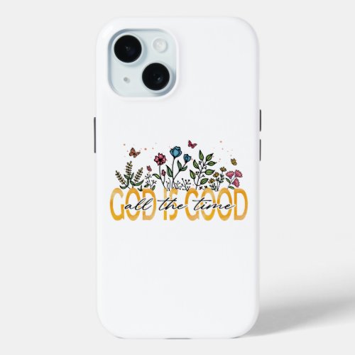 God is Good Inspirational Floral Phone Case