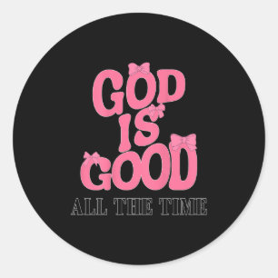 God Is Good Nk Bow Christian Jesus Girl Sister Dau Classic Round Sticker
