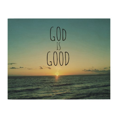 God is Good Sign