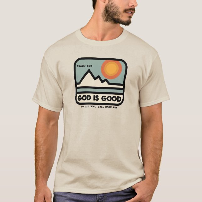 God is Good! T-Shirt (Front)