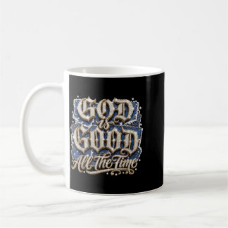 God Is Good The Time Rhinestone Christian Design Coffee Mug