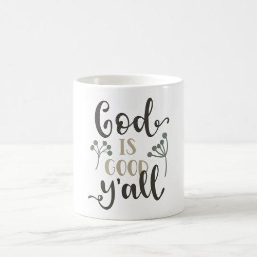 God is good yall coffee mug