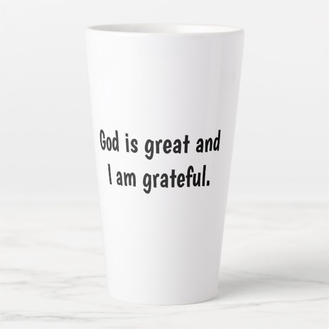 God is Great and I am grateful - cup (Front)