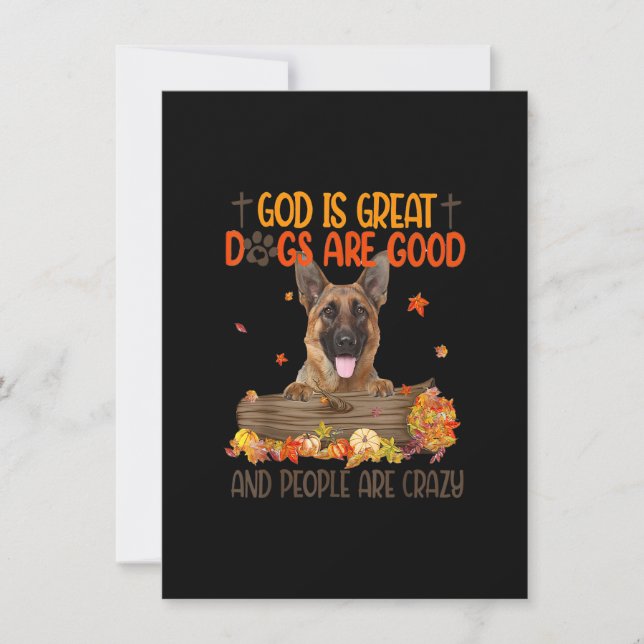God Is Great Dog Are Good German Shepherd Fall Tha Invitation (Front)