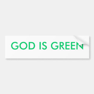GOD IS GREEN BUMPER STICKER