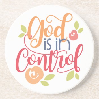 God Is In Control Christian Christianity Faith Coaster by Christian_Soldier at Zazzle