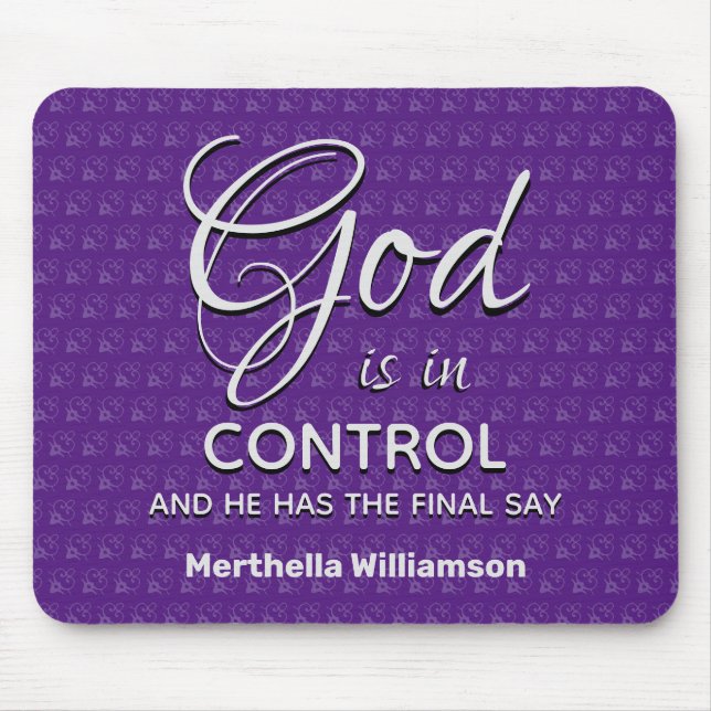 GOD IS IN CONTROL Christian Personalized Purple Mouse Pad (Front)