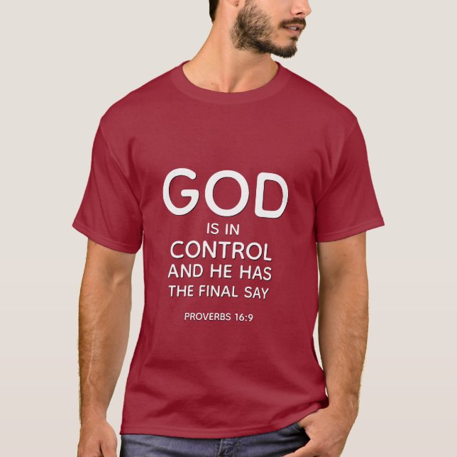 GOD IS IN CONTROL T-Shirt (Front)