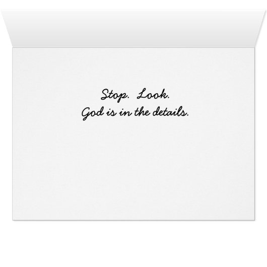 God is in the details (Inside Horizontal (Bottom))