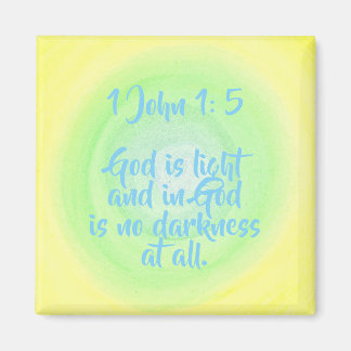 God is light, in God is no darkness, 1 John 1:5 Magnet