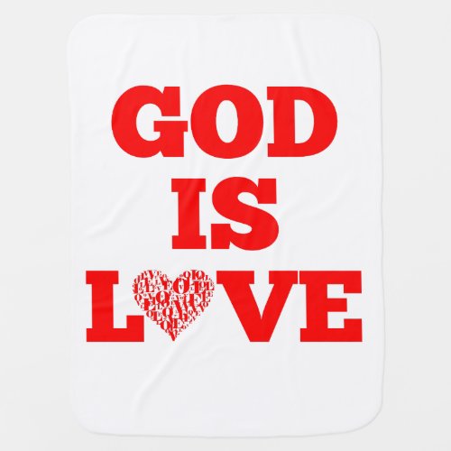 God Is Love Bible Quote Baby Blanket