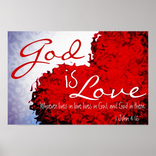 God is Love Bible Verse 1 John 4:16 Poster (Front)