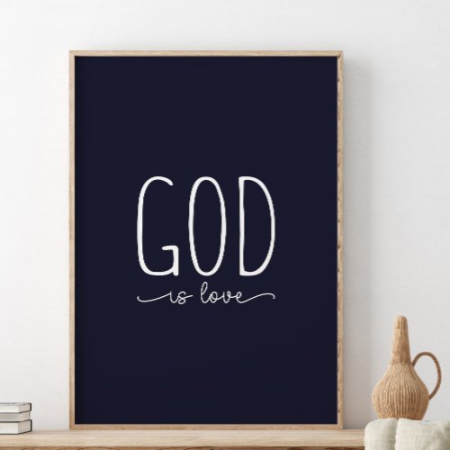 God is love Bible verse art Poster