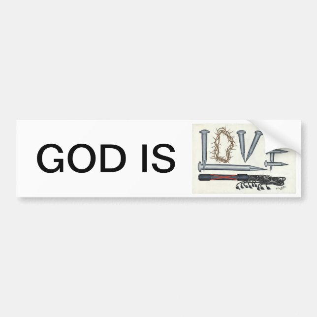 God is Love Bumper Sticker (Front)