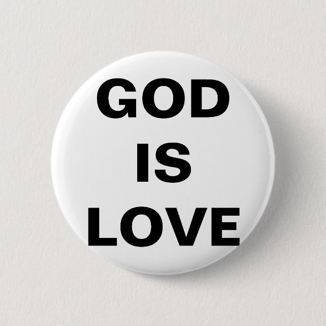 God Is Love Button (Front)