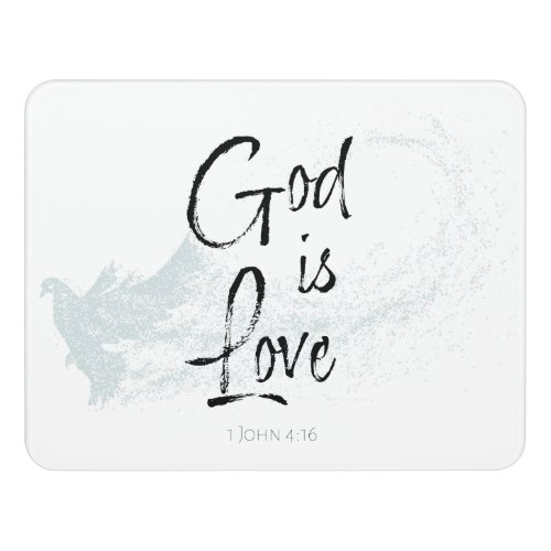 God is Love Door Sign
