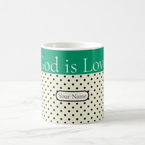 God is Love Embracing the Biblical Faith of Jesus Coffee Mug