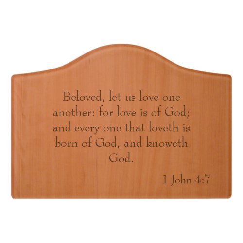 God is love Holy Scripture Door Sign