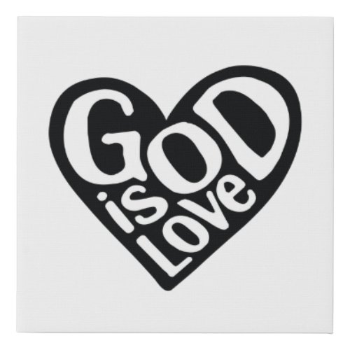 God is Love Like Jesus Quotes God Art Love Art Quo Faux Canvas Print