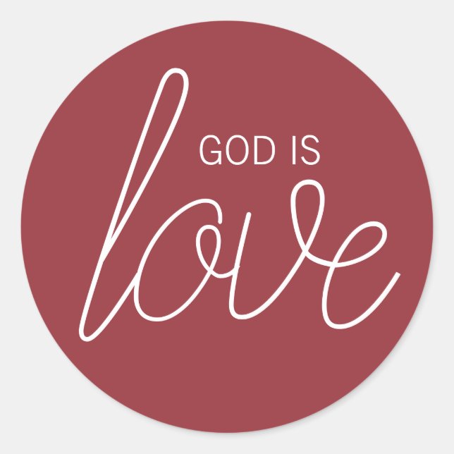 God Is Love Modern Christian Classic Round Sticker (Front)
