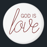 God Is Love Modern Christian Magnet<br><div class="desc">It is simple: God is love. This modern Christian design helps you spread the good news and that all of us are loved more than we could ever imagine.</div>