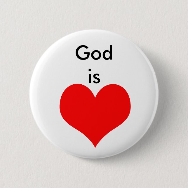 God is Love Pinback Button (Front)