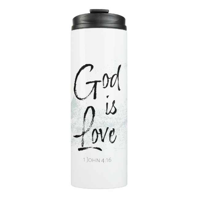 God is Love Thermal Tumbler (Front)