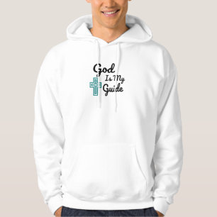 God Is My Guide Cross Hoodie