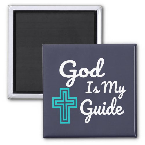 God Is My Guide Cross Magnet