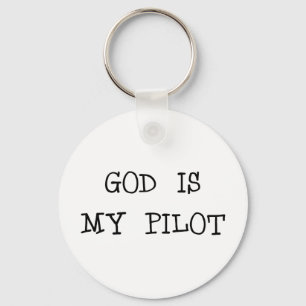 God Is My Pilot Keychain