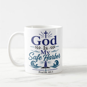 God Is My Safe Harbor Biblical Truth Quote Coffee Mug